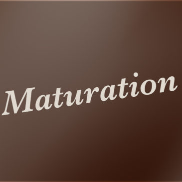 Maturation